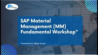 SAP MM fundamental Workshop session #1