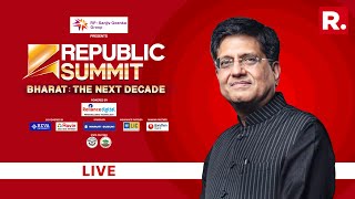 Republic Summit 2024: Piyush Goyal Live At The Republic Summit | Arnab Goswami | R World