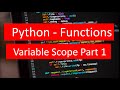 Python -  Variable Scope Part  1