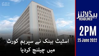 Samaa News Headlines 2pm - 25 June 2022