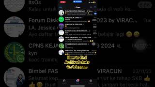 How you can find archived chats on telegram 2024 #telegram #telegramarchived #telegramchannels #tele