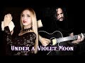 Blackmore's Night - Under A Violet Moon (COVER by Rehn Stillnight & Fernando Pizarro)