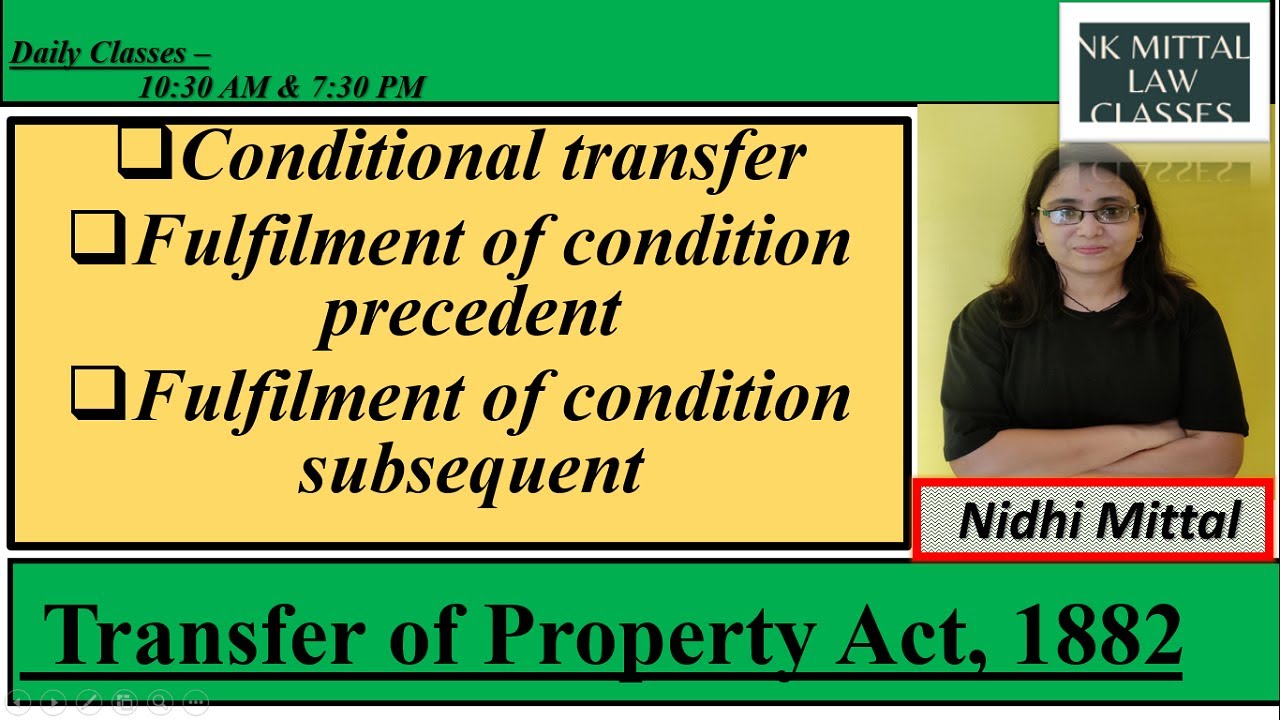 Conditional Transfer Under Transfer Of Property Act | Condition ...