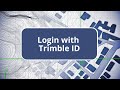 Getting Started with TBC - Login with Trimble ID