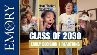 Welcome Class of 2030! - Emory University Early Decision 1 Reactions