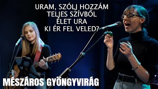 Szerda Este | 210407 | Mészáros Gyöngyvirág