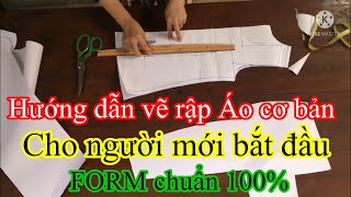 Hướng dẫn vẽ rập Áo cơ bản cho người mới bắt đầu