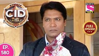 CID - Full Episode - 580 - 27th July, 2019