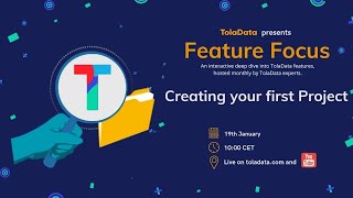 Feature Focus E1: Creating your first Project
