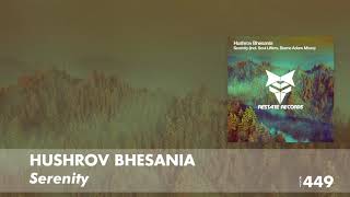 Hushrov Bhesania - Serenity