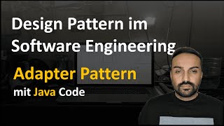 4. Design Patterns (Entwurfsmuster) - Adapter Pattern mit Java Code