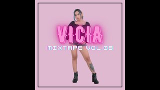 DJ VICIA MIXTAPE VOL.8 - TECH HOUSE