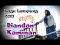 Diandan Kaminan - Netty - Lagu Lampung