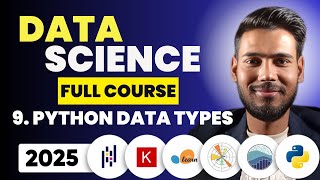 Lecture 9: Python Rules, Variables Rules & Data Types | Data Science Full Course in Hindi
