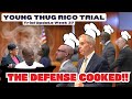 Young Thug RICO Trial Week 37- The Defense COOKS the Prosecution