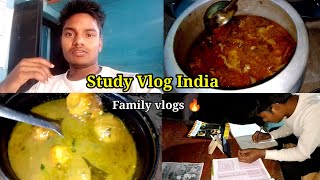 घर पर अंडा मुर्गा दोनों बना 😛 || Study Vlog India || Family Vlog Video ❤️ || Daily Video 🔥
