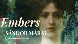 A Hungarian Classic: Embers by Sándor Márai - book review (no spoilers) - podcast / audio-only