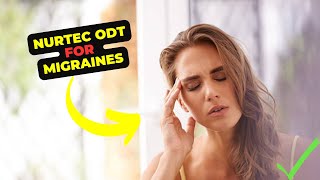 Nurtec ODT: The Game-Changing Migraine Treatment You've Been Waiting For