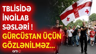 Gürcüstan üçün SON SANŞ - Avropa və Rusiya mübarzəsində kim qalib olacaq? -İnqilab səsləri...