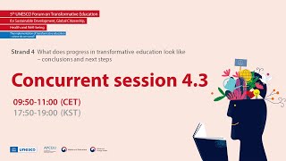 [KOR] 분과세션 4.3 - 5th UNESCO Forum on #TransformativeEducation