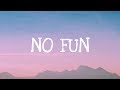 Joji - NO FUN (Lyrics)