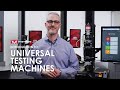 Introduction to Instron® Universal Testing Machines