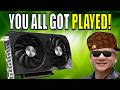 How Nvidia FOOLED Gamers Into Paying MORE For LESS - Nothing is Good Value