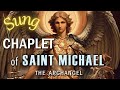Chaplet of Saint Michael the Archangel in Song 🎶, Sing the 
