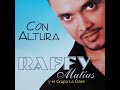Raffy Matias - Ahora Que Te Vas