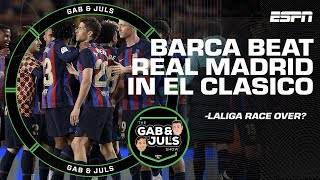 LaLiga champions already? Barcelona beat Real Madrid in EL CLASICO | ESPN FC