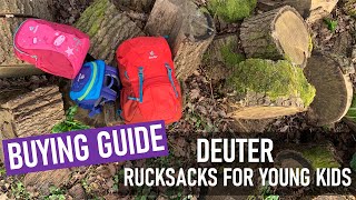 Review of the Deuter Rucksacks for kids aged 1 - 8 years