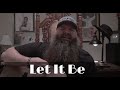 The BEATLES - Let It Be | Marty Ray Project Cover