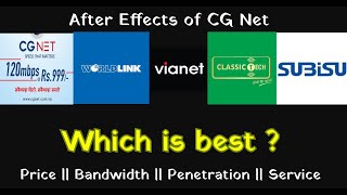 ISPs of Nepal || CG Net Vs Worldlink Vs Vianet Vs Subisu Vs ClassicTech