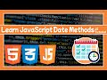 Learn The Basics of JavaScript Date Objects: JS Tutorial