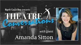 Theatre Conversations with Amanda Sitton