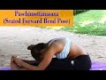 Yoga Asana for Beginners - Steps to Perform Paschimottanasana (Forward Bend Pose) and Its Benefits