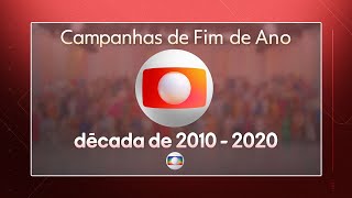 [AT] Vinhetas de Fim de Ano da TV Globo - Década de 2010 à 2020 | 2019 - 2025