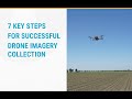 7 Key Steps for Successful Drone Imagery Collection