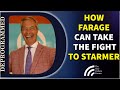 Can Reform Become the Official Party of Opposition? How Farage Should Take the Fight to Starmer