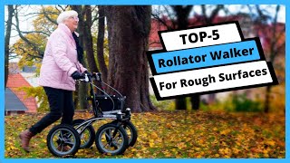 ✅ Best Rollator Walker For Rough Surfaces: Rollator Walker For Rough Surfaces (Buying Guide)