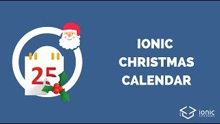 How to Build an Ionic 4 Christmas Calendar