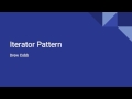 Design Patterns - Iterator