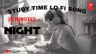 Lofi Hindi Song Jukebox ~ 30 min non-stop to relax, drive, study, sleep