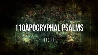 11QApocryphal Psalms | Anti-Demonic Rituals in the Dead Sea Scrolls (Ep. 2)