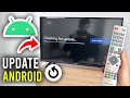 How To Update Android Version On TV - Step By Step