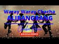 Alibangbang (Waray Waray Chacha) - Dj Dhaveskie