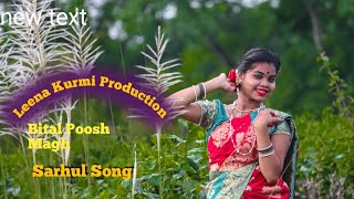 ✓✓Kudmali Sarhul Song _Bital Poosh Magh_ Cover Dance Vedio By Leena Kurmi_✓✓