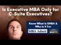 What is an Executive MBA, and Is It a RIGHT #MBA Track for You? | #EMBA Series EP1 #ExecutiveMBA