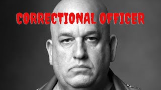 The Correctional Officer: Is He Lying?