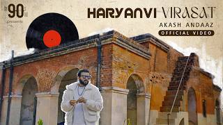 Haryanvi Virasat (Official Video) | Akash Andaaz | New Haryanvi Anthem Song 2024